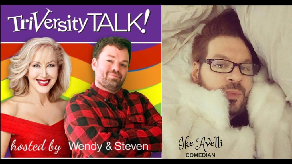 Comedian Ike Avelli To Guest On TriVersity Talk Wednesday July 6th, 2022 7 PM ET