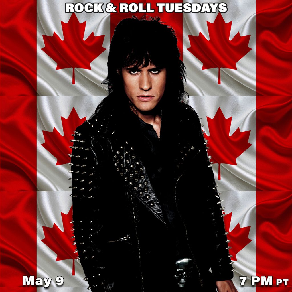 Rocky Kramer’s Rock & Roll Tuesdays Presents “Canada Rocks” On May 9th,  2023, 7 PM PT on Twitch