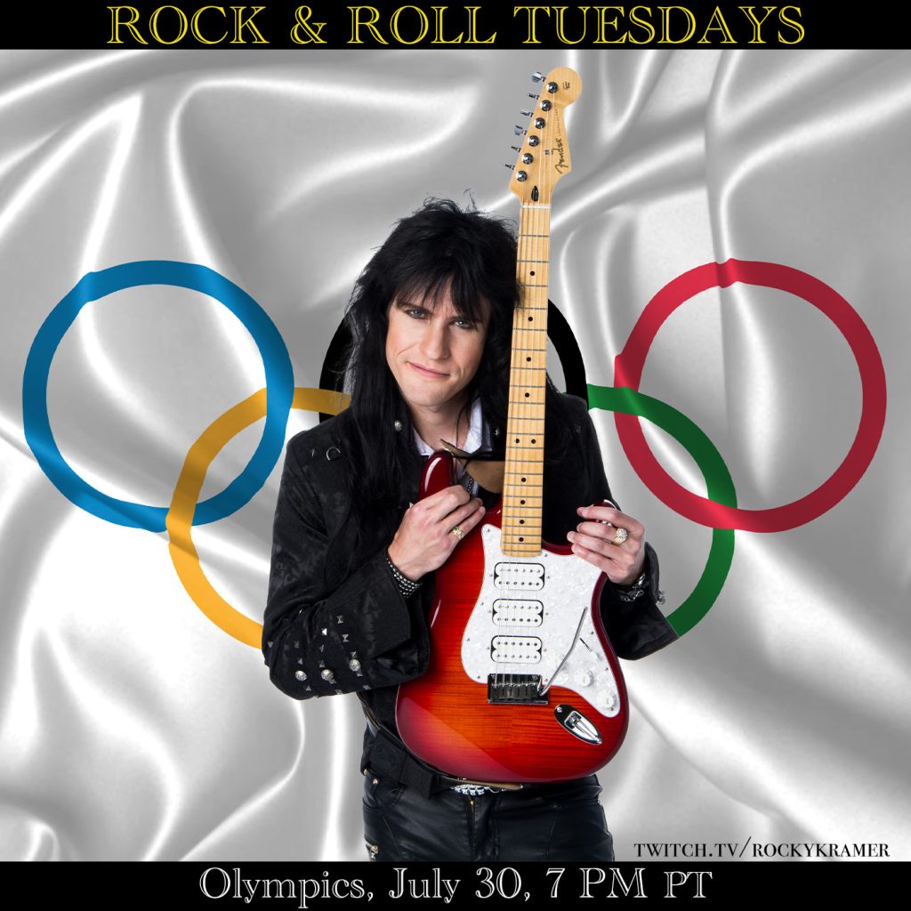 Rocky Kramer’s Rock & Roll Tuesdays Presents “Olympics” On Tuesday July 30th, 2024, 7 PM PT on Twitch